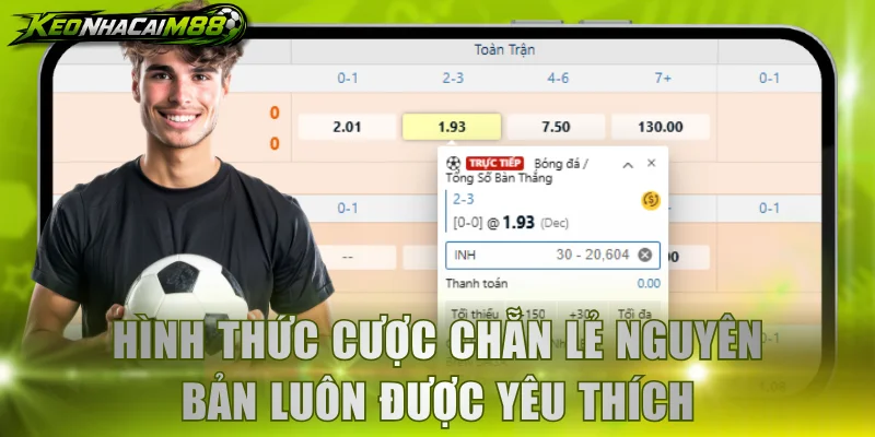 Hình thức cược chẵn lẻ nguyên bản luôn được yêu thích