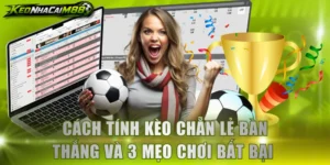 Kèo chẵn lẻ bàn thắng