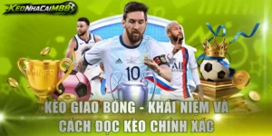 Kèo giao bóng