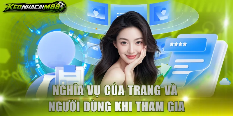 Nghĩa vụ của trang và người dùng khi tham gia