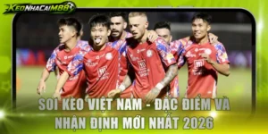 Soi kèo Việt Nam